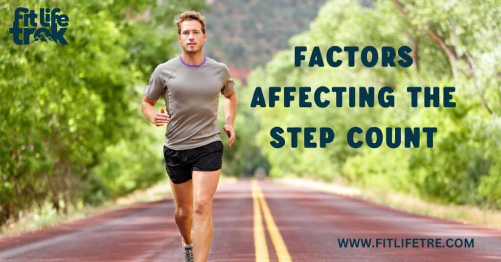 Factors Affecting the Step Count